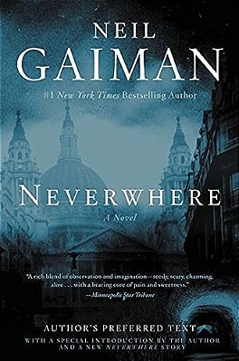 Neverwhere: Author's Preferred Text-..