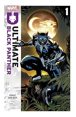 Ultimate Black Panther By Bryan Hill Vol. 1: Peace And War-..