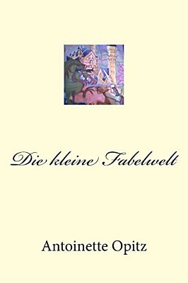 Die Kleine Fabelwelt-..