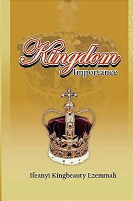 Kingdom Importance-..