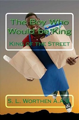 The Boy Who Would Be King: King Of The Street-..