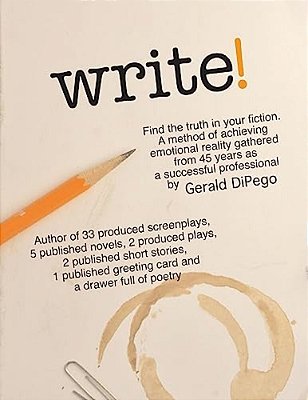 Write! Find The Truth In Your Fiction-..