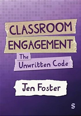 Classroom Engagement: The Unwritten Code-..