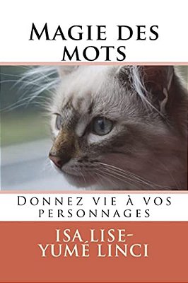 Magie Des Mots: Donnez Vie À Vos Personnages-..