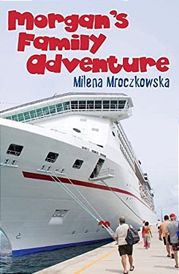 Morgan's Family Adventure-..