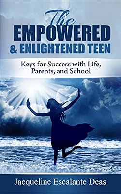 The Empowered And Enlightened Teen-..