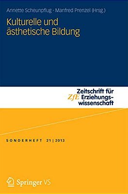 Kulturelle Und Ästhetische Bildung-..