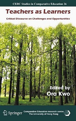 Teachers As Learners: Critical Discourse On Challenges And Opportunities-..