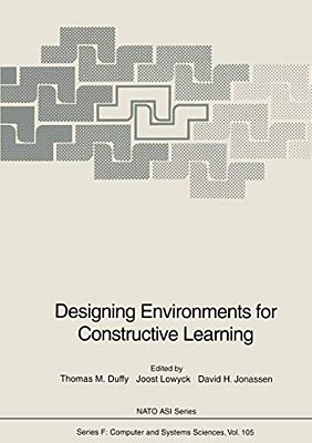 Designing Environments For Constructive Learning-..