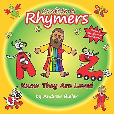 Confident Rhymers - Know They Are Loved-..