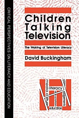 Children Talking Television: The Making Of Television Literacy-..