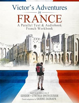 Victor's Adventure's In France-..