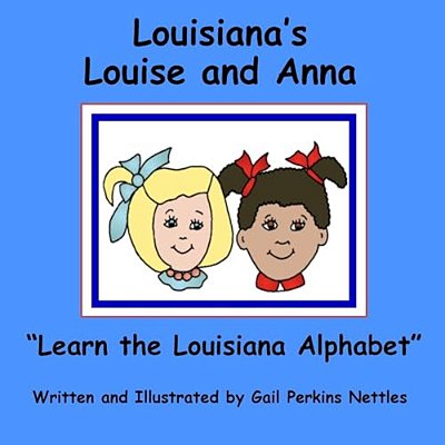 Learn The Louisiana Alphabet-..