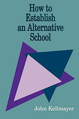 How To Establish An Alternative School-..