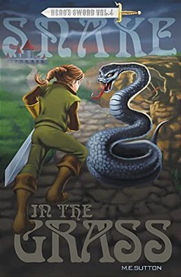 Snake In The Grass: Hero's Sword Vol. 4-..
