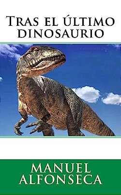 Tras El Último Dinosaurio-..