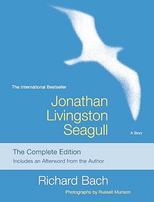 Jonathan Livingston Seagull: The Complete Edition-..