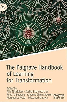 The Palgrave Handbook Of Learning For Transformation-..
