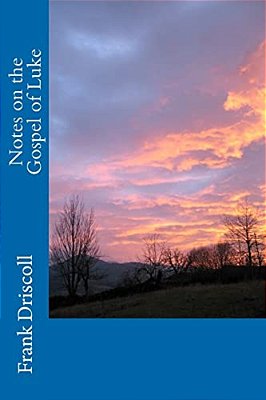 Notes On The Gospel Of Luke-..