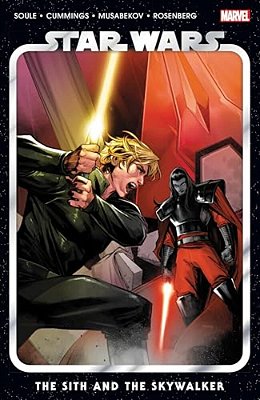 Star Wars Vol. 8: The Sith And The Skywalker-..