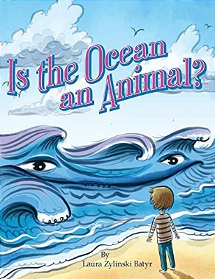 Is The Ocean An Animal?-..