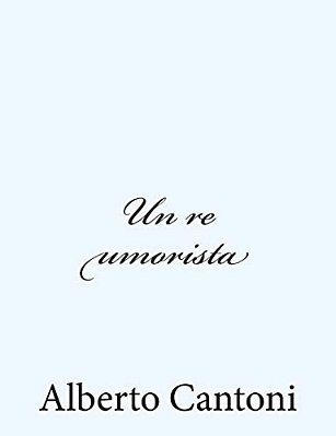 Un Re Umorista-..