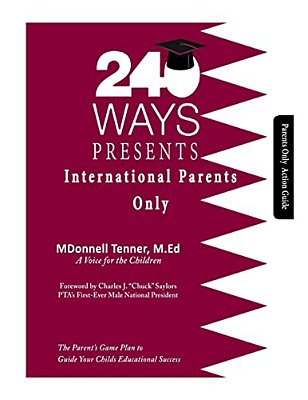 240 Ways Presents International Parents Only: Action Guide-..