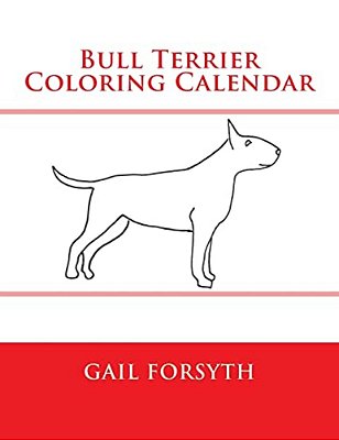 Bull Terrier Coloring Calendar-..