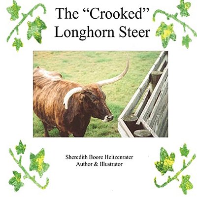 The Crooked Longhorn Steer-..