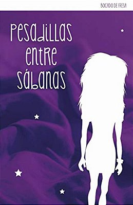 Pesadillas Entre Sábanas-..