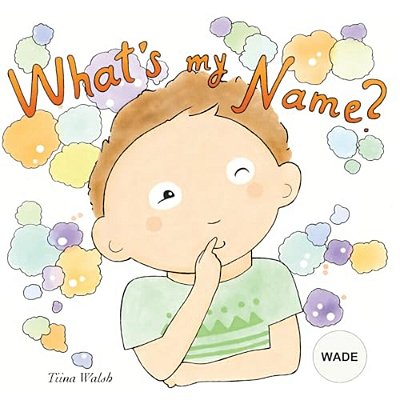 What's My Name? Wade-..