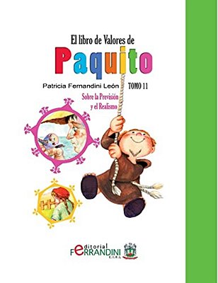 El Libro De Valores De Paquito: Adaptación De Cuentos Universales-..