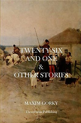 Twenty-Six And One And Other Stories-..