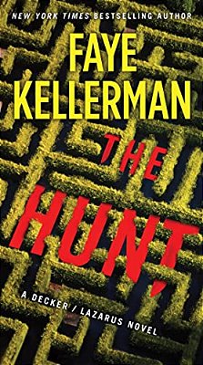 The Hunt: A Decker/Lazarus Novel-..