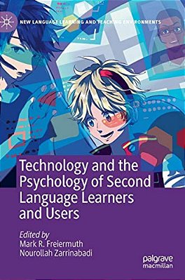 Technology And The Psychology Of Second Language Learners And Users-..