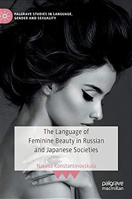 The Language Of Feminine Beauty In Russian And Japanese Societies-..