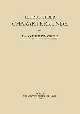 Lehrbuch Der Charakterkunde-..