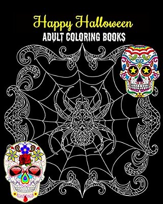 Happy Halloween Adult Coloring Books: An Outstanding Illustrated Nightmares Coloring Book, 100 Pages-..