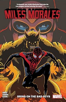 Miles Morales Vol. 2: Bring On The Bad Guys-..