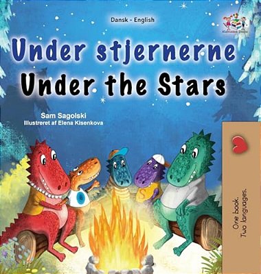 Under The Stars (Danish English Bilingual Kids Book)-..
