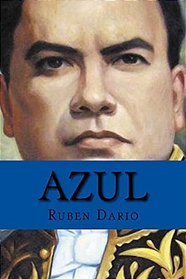 Azul (Cuentos Y Poemas)-..
