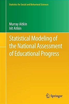 Statistical Modeling Of The National Assessment Of Educational Progress-..