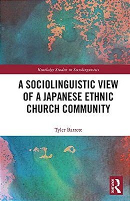 A Sociolinguistic View Of A Japanese Ethnic Church Community-..