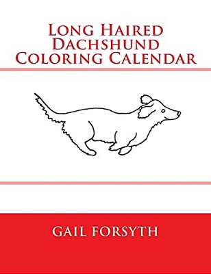 Long Haired Dachshund Coloring Calendar-..
