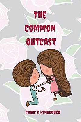 The Common Outcast-..