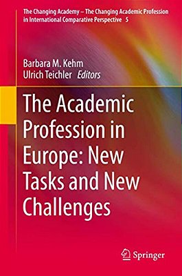 The Academic Profession In Europe: New Tasks And New Challenges-..