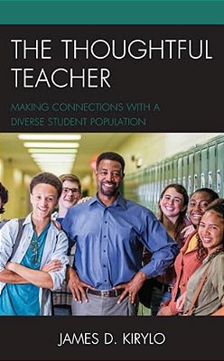 Thoughtful Teacher: Making Connections With A Diverse Student Population-..