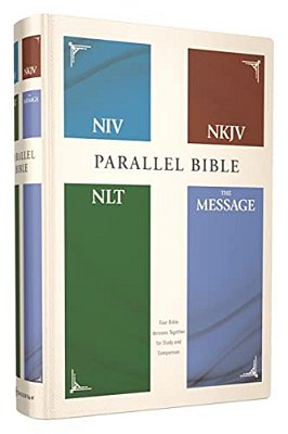 Niv, Nkjv, Nlt, The Message, (Contemporary Comparative) Parallel Bible, Hardcover-..