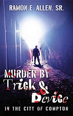 Murder By Trick & Device: Murder By Trick & Device-..