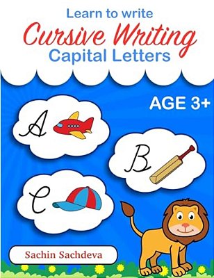 Learn To Write - Cursive Writing: Capital Letters For Kids-..
